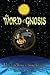 The Word of Gnosis : A Ligh...