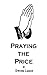Praying The Price