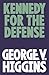 Kennedy for the Defense (Jerry Kennedy Series Book 1)