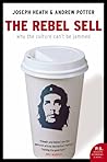 Rebel Sell: Why T...