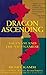 Dragon Ascending: Vietnam and the Vietnamese