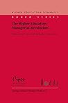 The Higher Education Managerial Revolution? (Higher Education Dynamics Book 3)