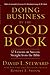 Doing Business by the Good Book by David L. Steward