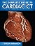 The Complete Guide To Cardiac CT (PB)