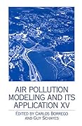 Air Pollution Modeling and its Application XV