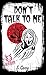Don't Talk to Me (Eerie, #11)