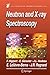 Neutron and X-ray Spectroscopy by Francoise Hippert