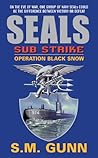 SEALs Sub Strike: Operation Black Snow