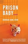 Prison Baby by Deborah Jiang Stein