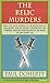 The Relic Murders (Tudor Mysteries, Book 6) by Paul  Doherty