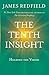 The Tenth Insight by James Redfield The Tenth Insight by James Redfield
