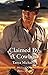 Claimed by a Cowboy (Hill Country Heroes #1)
