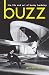 Buzz by Jeffrey Spivak Buzz by Jeffrey Spivak