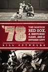 '78: The Boston R...