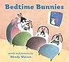 Bedtime Bunnies: ...