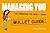Managing You: Bullet Guides