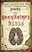 The Brain Eater's Bible: Sound Advice for the Newly Reanimated Zombie