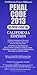 PENAL CODE 2013 QWIK-CODE CA Ed by State of California