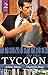 Tempted By The Tycoon: Tycoon Meets Texan!/The Greek Tycoon's Virgin Mistress