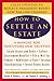How to Settle an Estate