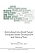Automating Instructional Design: Computer-Based Development and Delivery Tools (NATO ASI Subseries F: Book 140)
