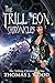 The Trill'eon Chronicles : The Telling-Chronicles I