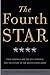 The Fourth Star: Four Gener...