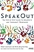 SpeakOut: The Step-by-Step Guide to SpeakOuts and Community Workshops (Earthscan Tools for Community Planning)