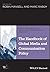 The Handbook of Global Media and Communication Policy (Global Handbooks in Media and Communication Research 9)