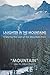 LAUGHTER in the MOUNTAINS: Enjoying the Last of the Mountain Men