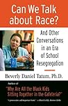 Book cover for Can We Talk about Race?: And Other Conversations in an Era of School Resegregation (Race, Education, and Democracy)