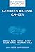 Gastrointestinal Cancer by Jaffer A. Ajani