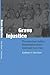 Grave Injustice: The American Indian Repatriation Movement and NAGPRA (Fourth World Rising)