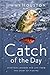 Catch of the Day by Jimmy Houston