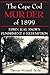 The Cape Cod Murder of 1899: Edwin Ray Snow's Punishment and Redemption