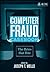 Computer Fraud Casebook: The Bytes that Bite
