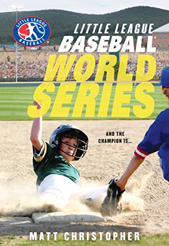 Baseball World Series (Little League Book 5)
