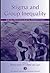 Stigma and Group Inequality: Social Psychological Perspectives (Claremont Symposium on Applied Social Psychology Series)