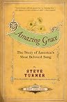 Amazing Grace: Th...