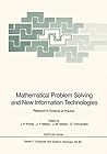 Mathematical Problem Solving and New Information Technologies: Research in Contexts of Practice (NATO ASI Subseries F: Book 89)