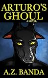 Arturo's Ghoul