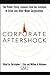 Corporate Aftershock: The Public Policy Lessons from the Collapse of Enron and Other Major Corporations