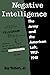Negative Intelligence: The Army and the American Left, 1917-1941 (Twentieth-Century America)