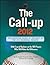 The Call-Up 2012 (CUSTOM): The Essential Guide to the Rest of the 2012 Baseball Season