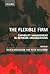 The Flexible Firm: Capability Management in Network Organizations