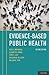 Evidence-Based Public Health