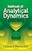 Methods of Analytical Dynamics (Dover Civil and Mechanical Engineering)