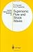 Supersonic Flow and Shock Waves (Applied Mathematical Sciences) (v. 21)