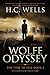 Wolfe Odyssey (The Time To Tell, Book 2, Thriller Suspense)