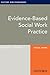 Evidence-based Social Work ...